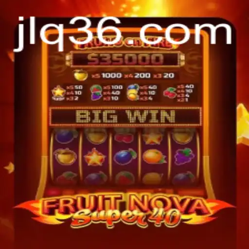 FruitNovaSuper40: A Fresh Spin on Classic Slot Gaming